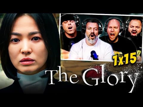 The Glory S1E15