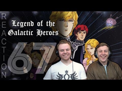 Legend of the Galactic Heroes Episode 67