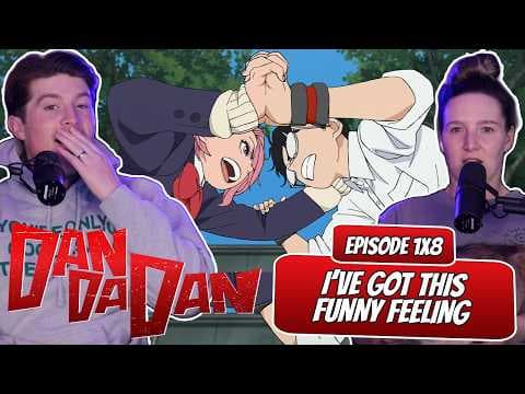 Dandadan S1E8,9