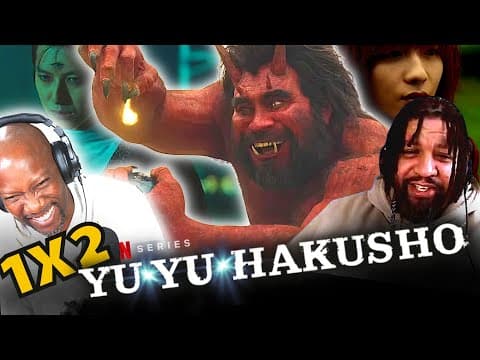 First Time watching Netflix Yu Yu Hakusho Episode 2