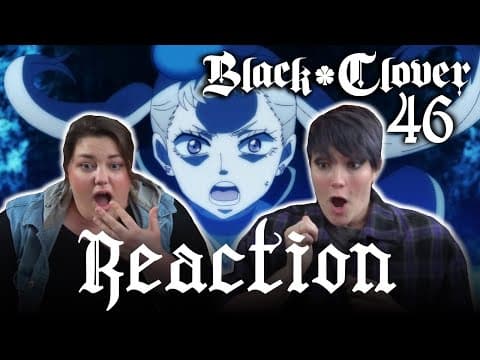 Black Clover Episode 46