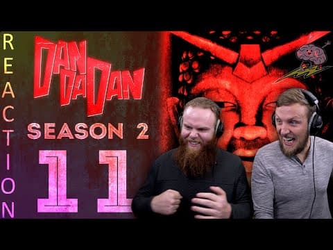 Dandadan S2E11