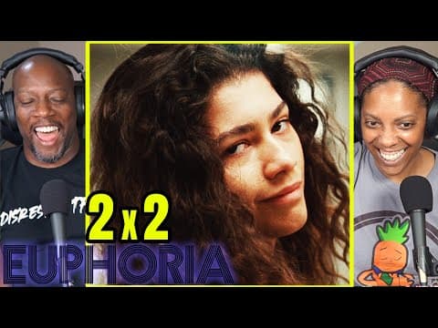 Euphoria S2E2