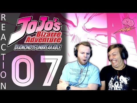 JoJo's Bizarre Adventure S4E7