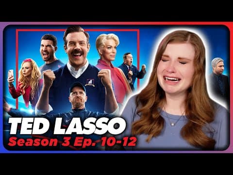 Ted Lasso S3E10,12