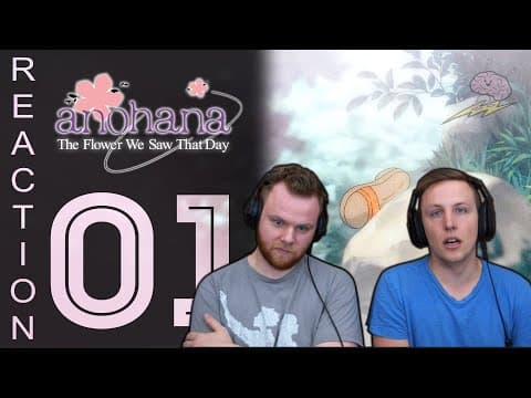 Anohana Episode 1