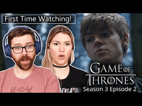 Game of Thrones S3E2