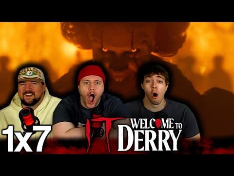 IT Welcome to Derry S1E7
