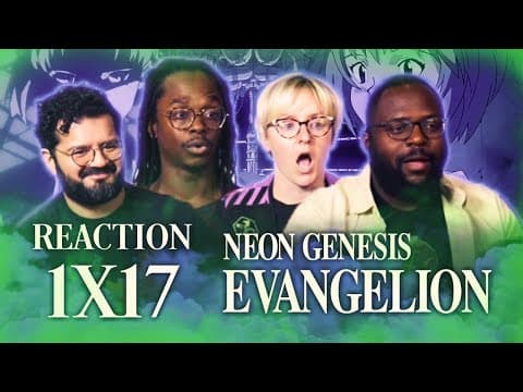 Neon Genesis Evangelion S1E17