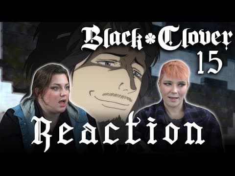 Black Clover Episode 15