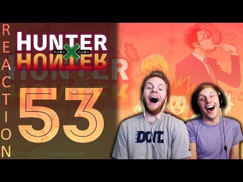 HunterxHunter Episode 53