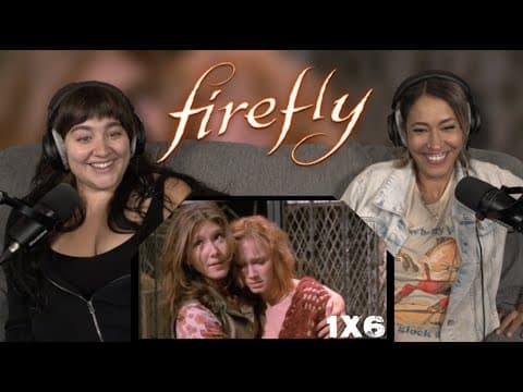 Firefly S1E6