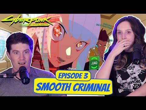 Cyberpunk Edgerunners S1E3