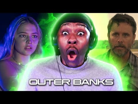 Outer Banks Episode 8-9