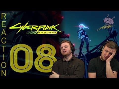 Cyberpunk: Edgerunners Episode 8