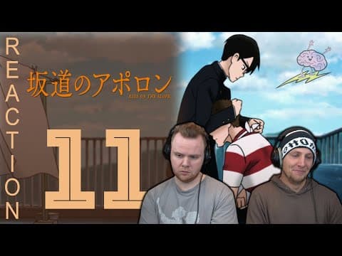 Kids on the Slope Episode 11
