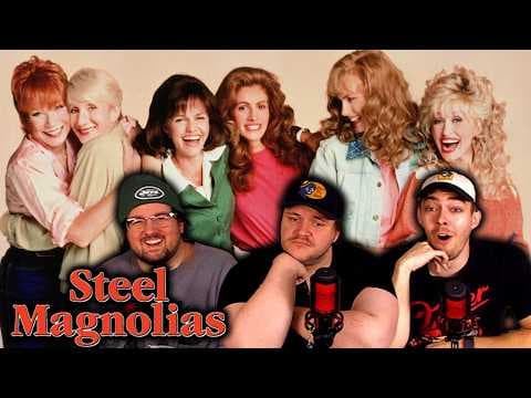 Steel Magnolias