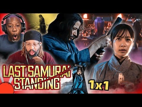 Last Samurai Standing S1E1