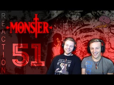 Monster Episode 51