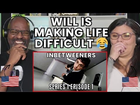 Americans First Time Reacting To Inbetweeners S1E1