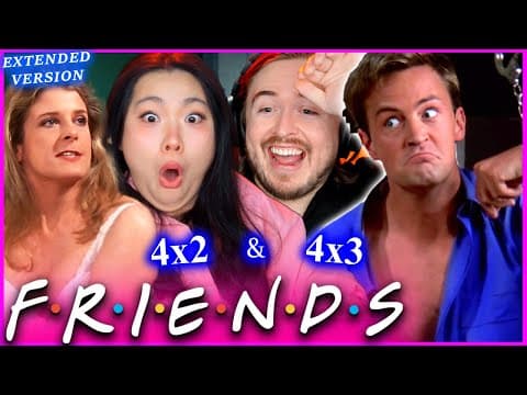 Friends S4E2,3