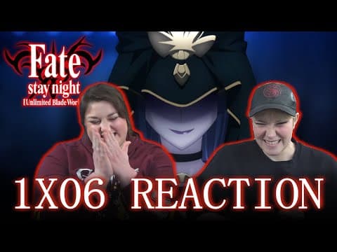 Fate Stay Night: Unlimited Blade Works S1E6