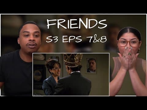 Friends S3E7,8