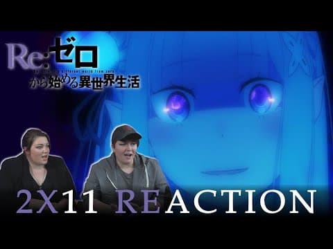 Re:Zero S2E11