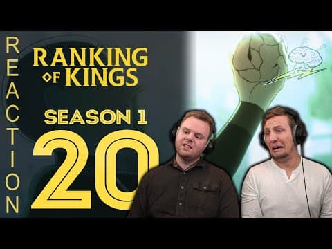 Ranking of Kings Episode 20