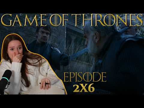 Game Of Thrones S2E6
