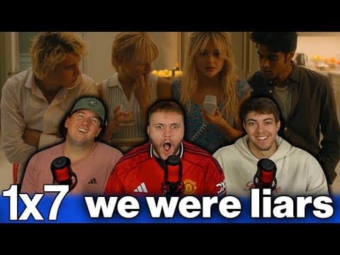 We Were Liars S1E7