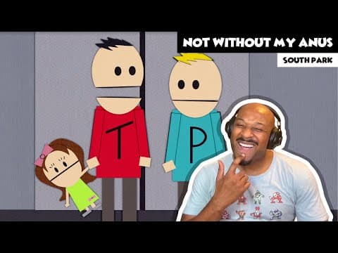 South Park S2E1 - Terrance & Phillip in "Not Without My Anus"