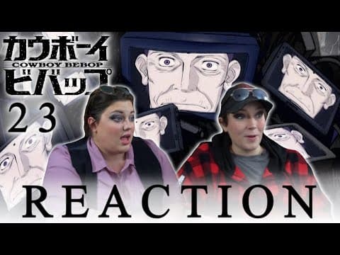 Cowboy Bebop Episode 23