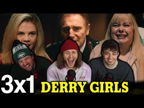 Derry Girls S3E1