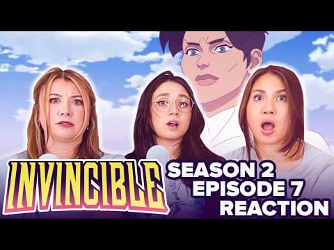 Invincible S2E7