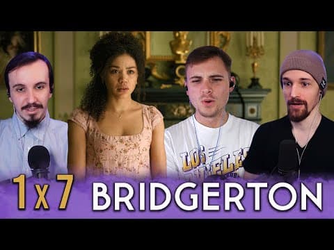 Bridgerton S1E7