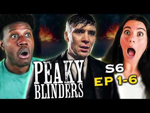 Peaky Blinders S6E1,2,3,4,5,6