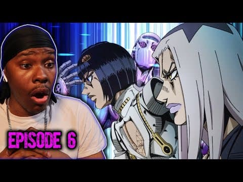 JoJo's Bizarre Adventure S4E6