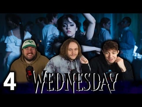Wednesday Episode 4