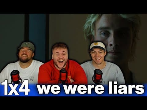 We Were Liars S1E4