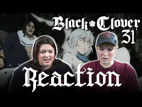 Black Clover Episode 31