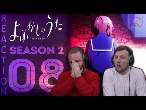 Call of the Night S2E8