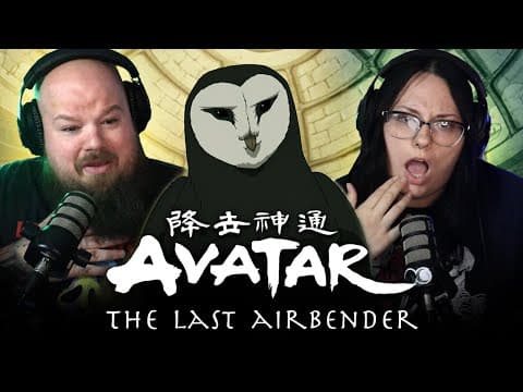 Avatar: The Last Airbender S2E9,10