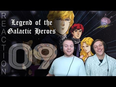 Legend of the Galactic Heroes Episode 9
