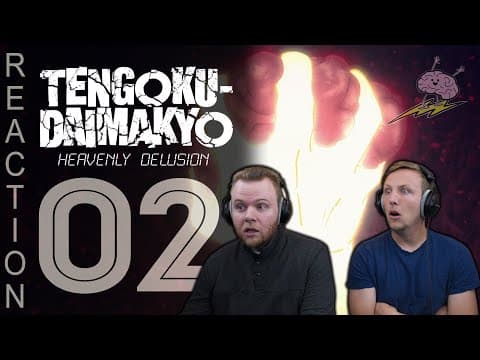Heavenly Delusion Episode 2