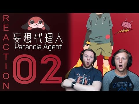 Paranoia Agent Episode 2