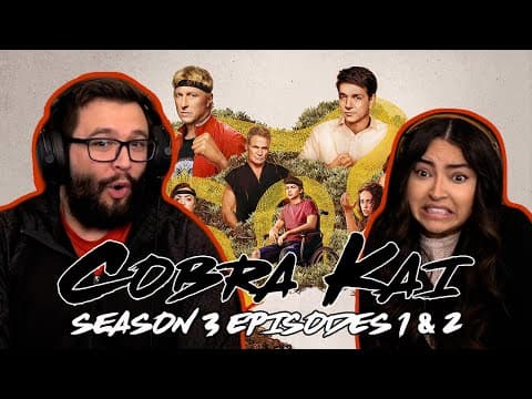Cobra Kai S3E1,2