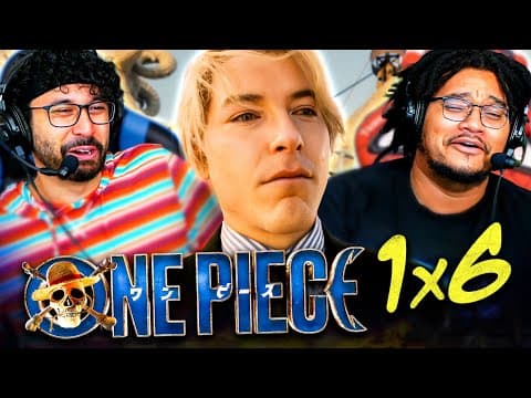 One Piece Episode 6 Reaction!! S1E6