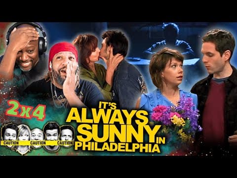 It's Always Sunny in Philadelphia S2E4