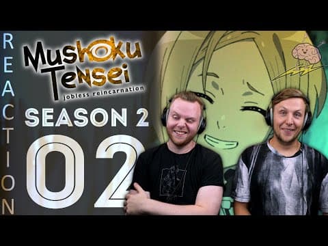 Mushoku Tensei S2E2